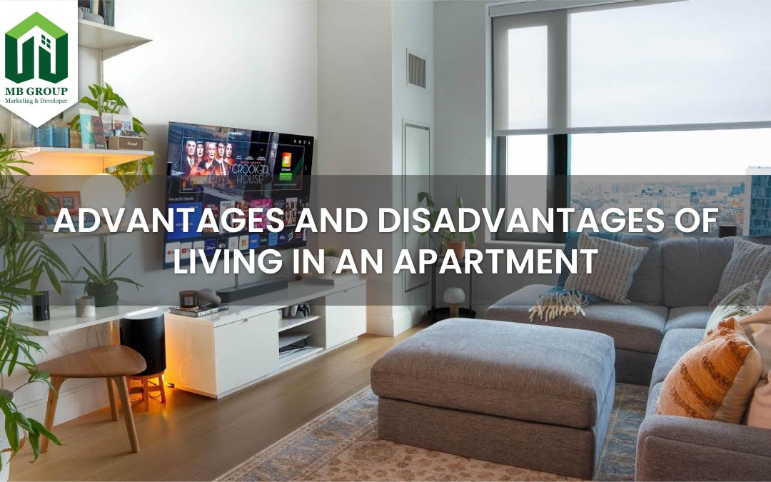 advantages and disadvantages of living in an apartment