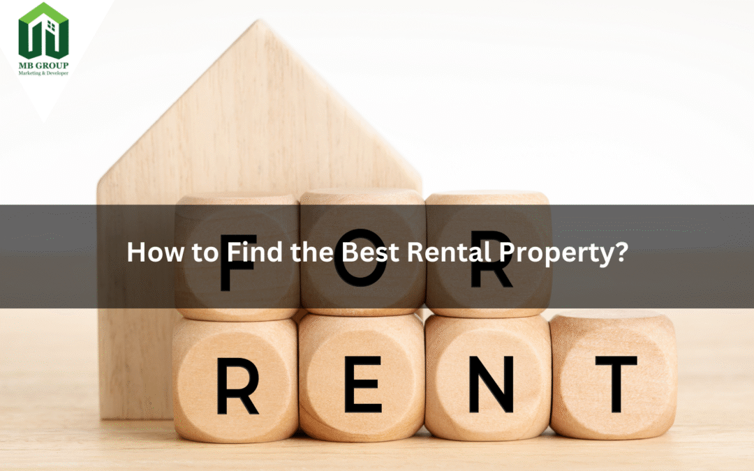 How to Find the Best Rental Property?